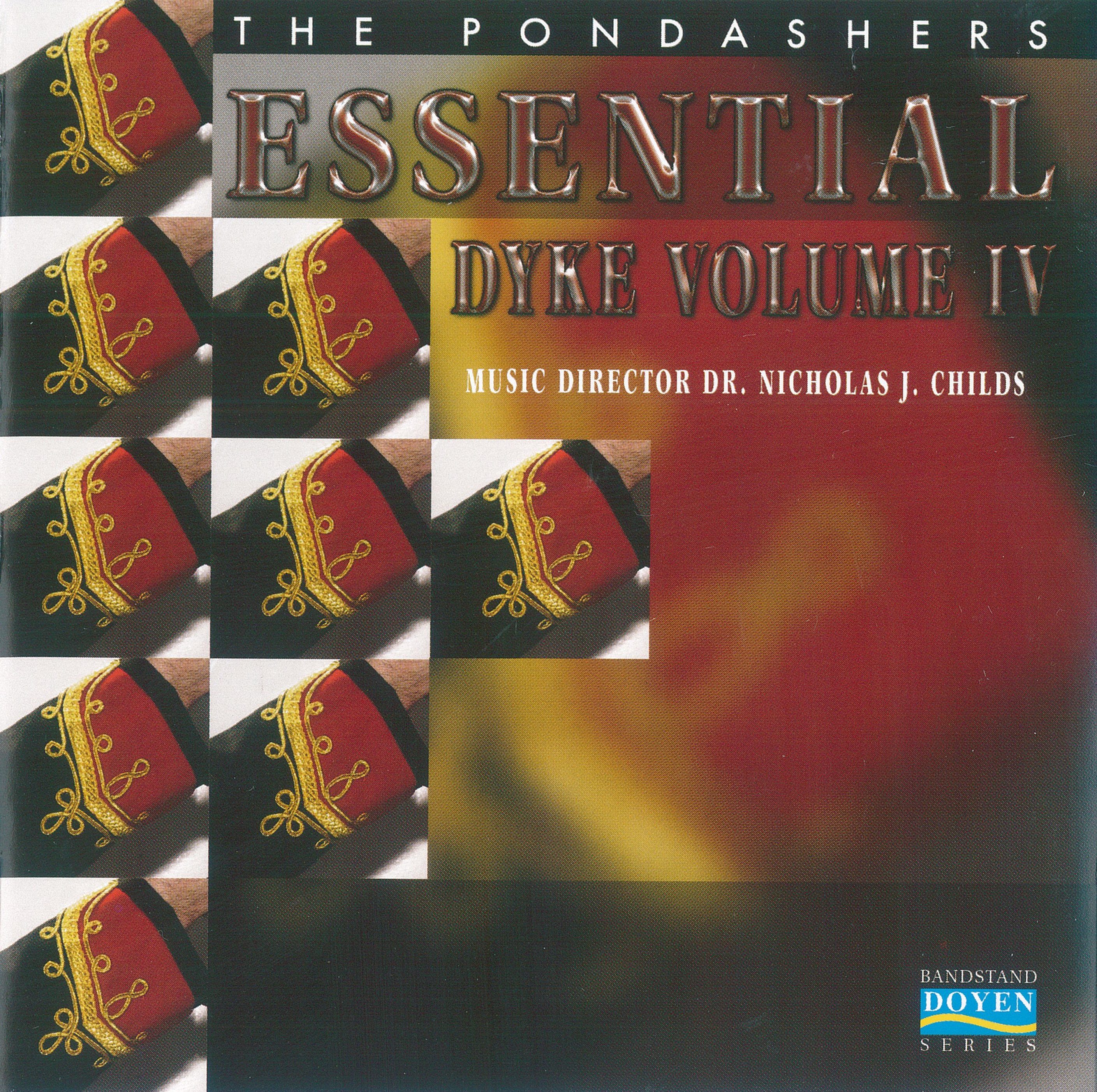 Essential Dyke Vol. IV - The Pondashers - CD