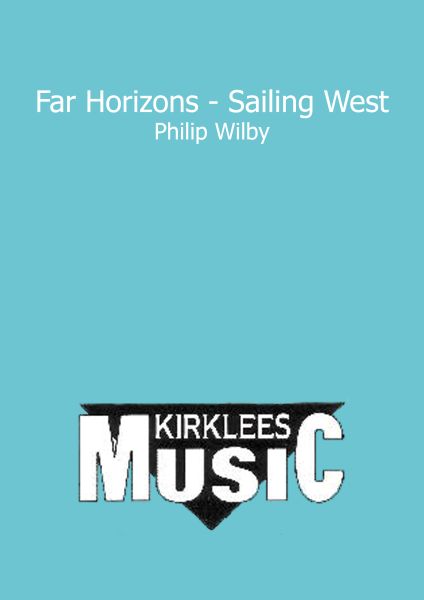 Far Horizons - Sailing West
