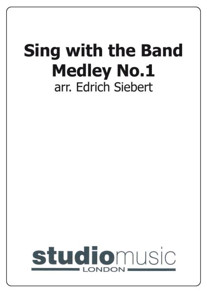 Sing with the Band Medley No.1