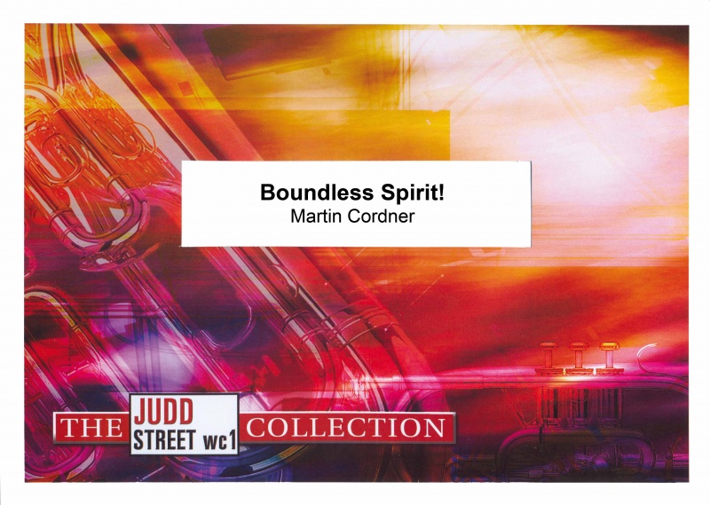 Boundless Spirit (Brass Band - Score and Parts)