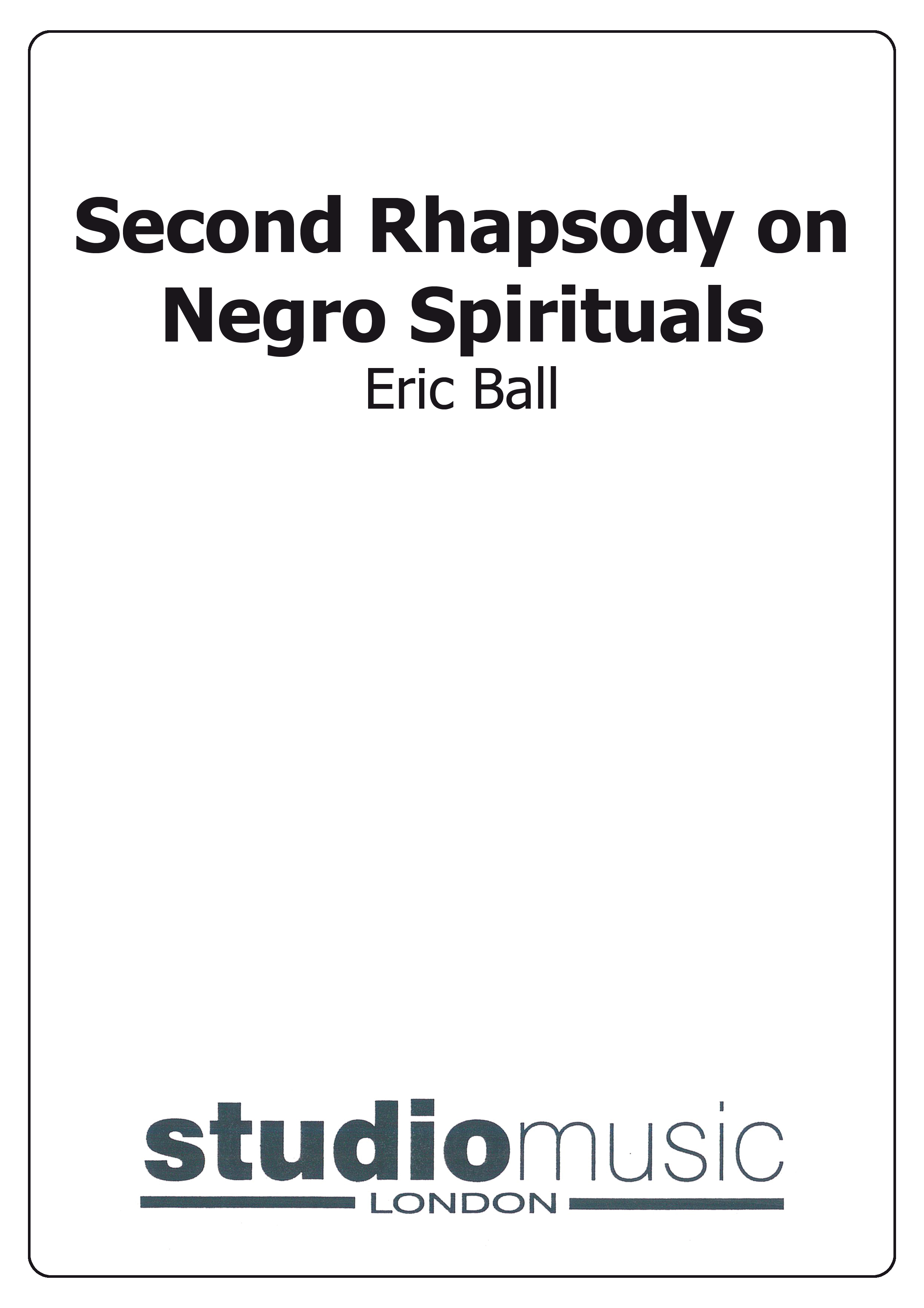 Second Rhapsody on Negro Spirituals (Score Only)
