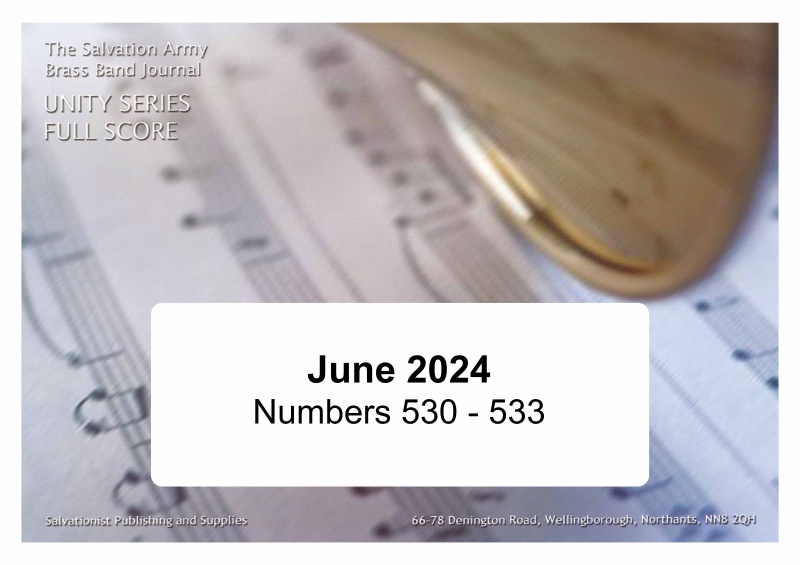 Unity Series Band Journal - Numbers 530 - 533, June 2024
